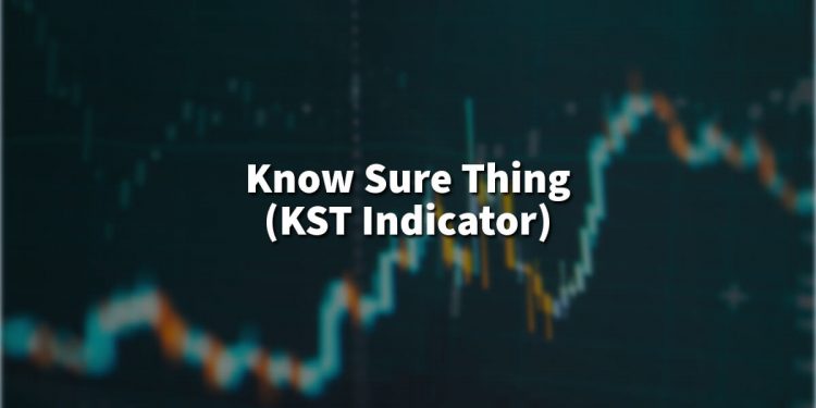 How to use the KST Indicator – Get all the information